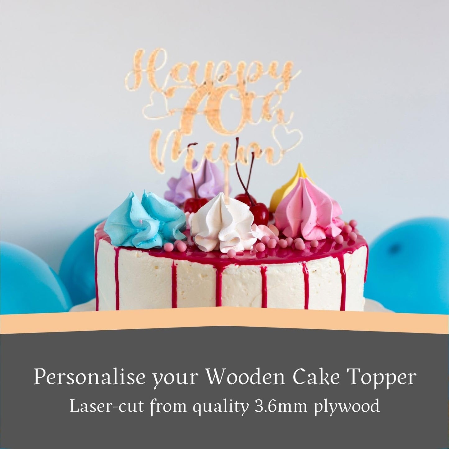 Custom Wooden Cake Topper - Happy 70th Birthday Mum Personalised with any Name and Age by DISPLAY AND WONDER