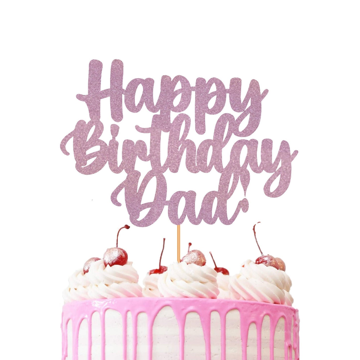 Happy Birthday Dad Cake Topper Decoration for Dads