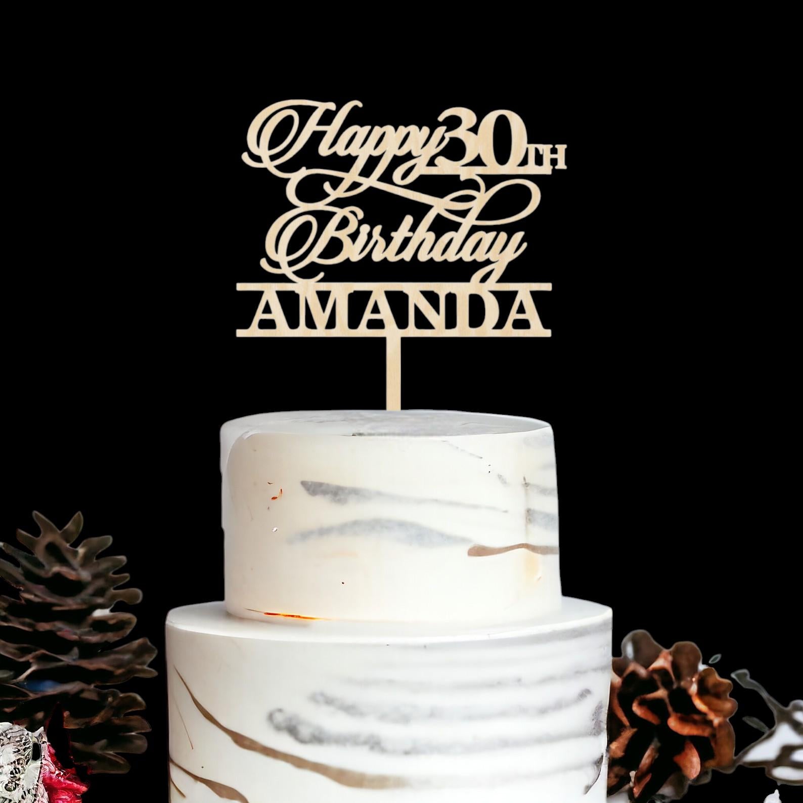 Custom Acrylic and Wooden Cake Toppers Happy Birthday Cake Topper, Personalized with Name, 50th Anniversary Cake Topper, 18th 30th 40th 60th