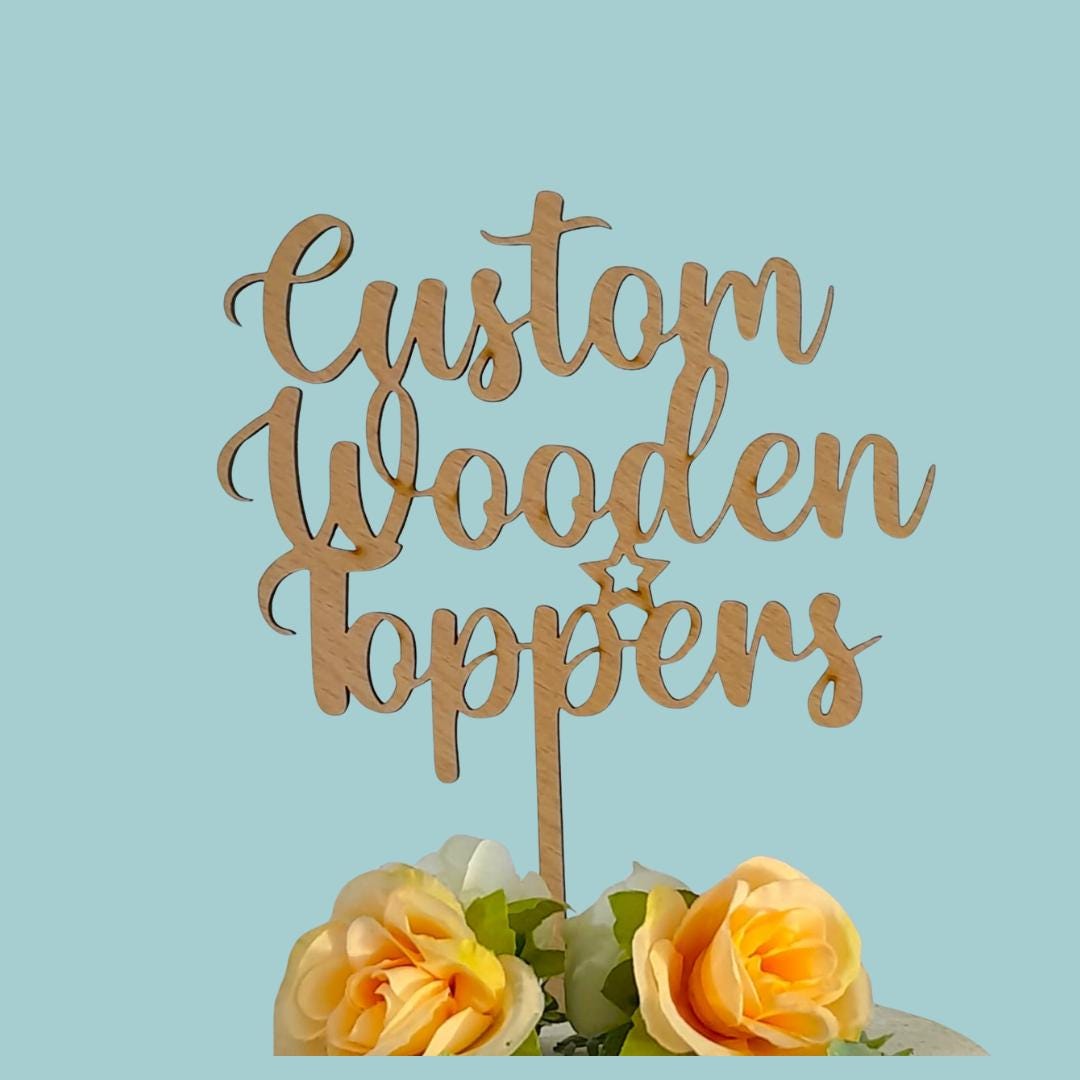 Personalised Rustic Cake Topper for Weddings, Birthdays, and Celebrations