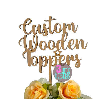 Wooden Cake Topper | Any Message | Personalised Cake Toppers | Happy Birthday, Anniversary, Baby Shower, and Wedding Toppers | 3.6mm Plywood