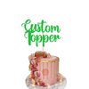 Custom Cake Topper Made From Premium Double Sided Glitter Card